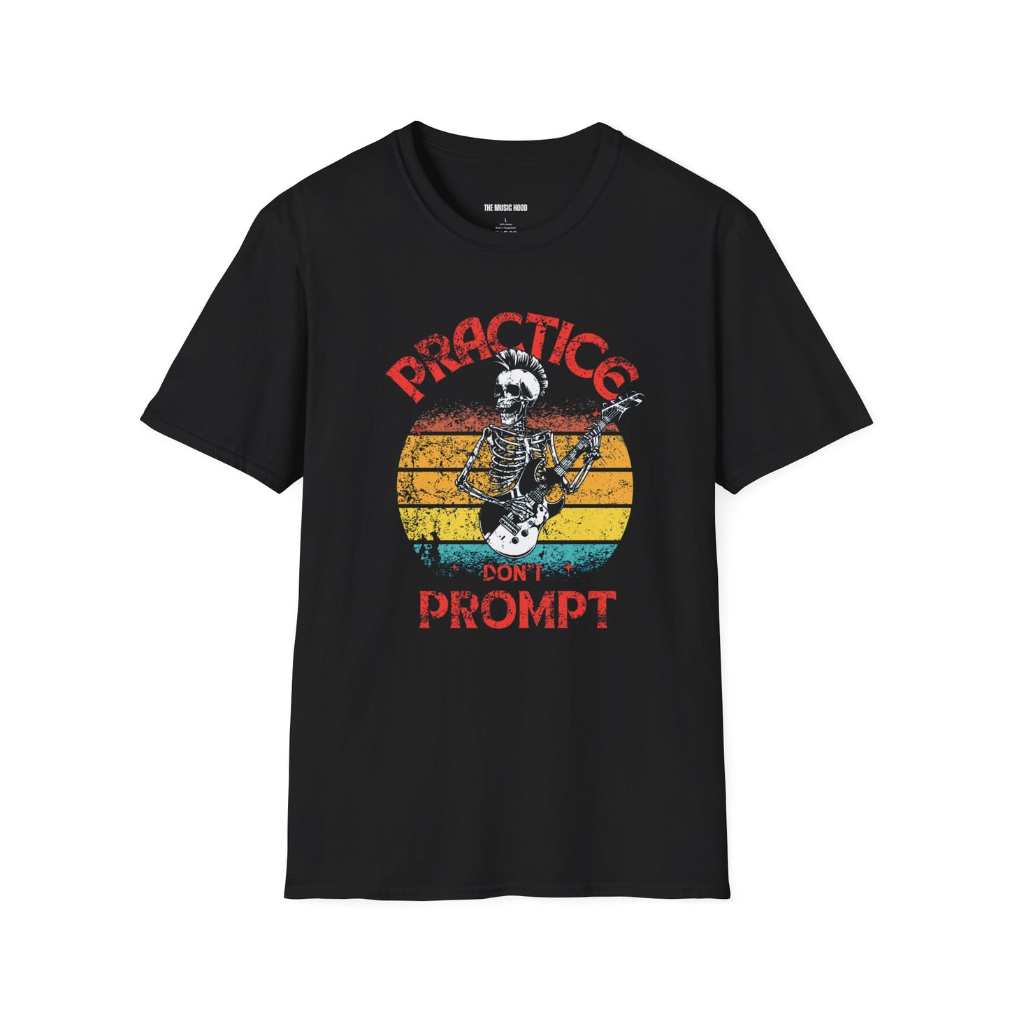 Practice, don't prompt