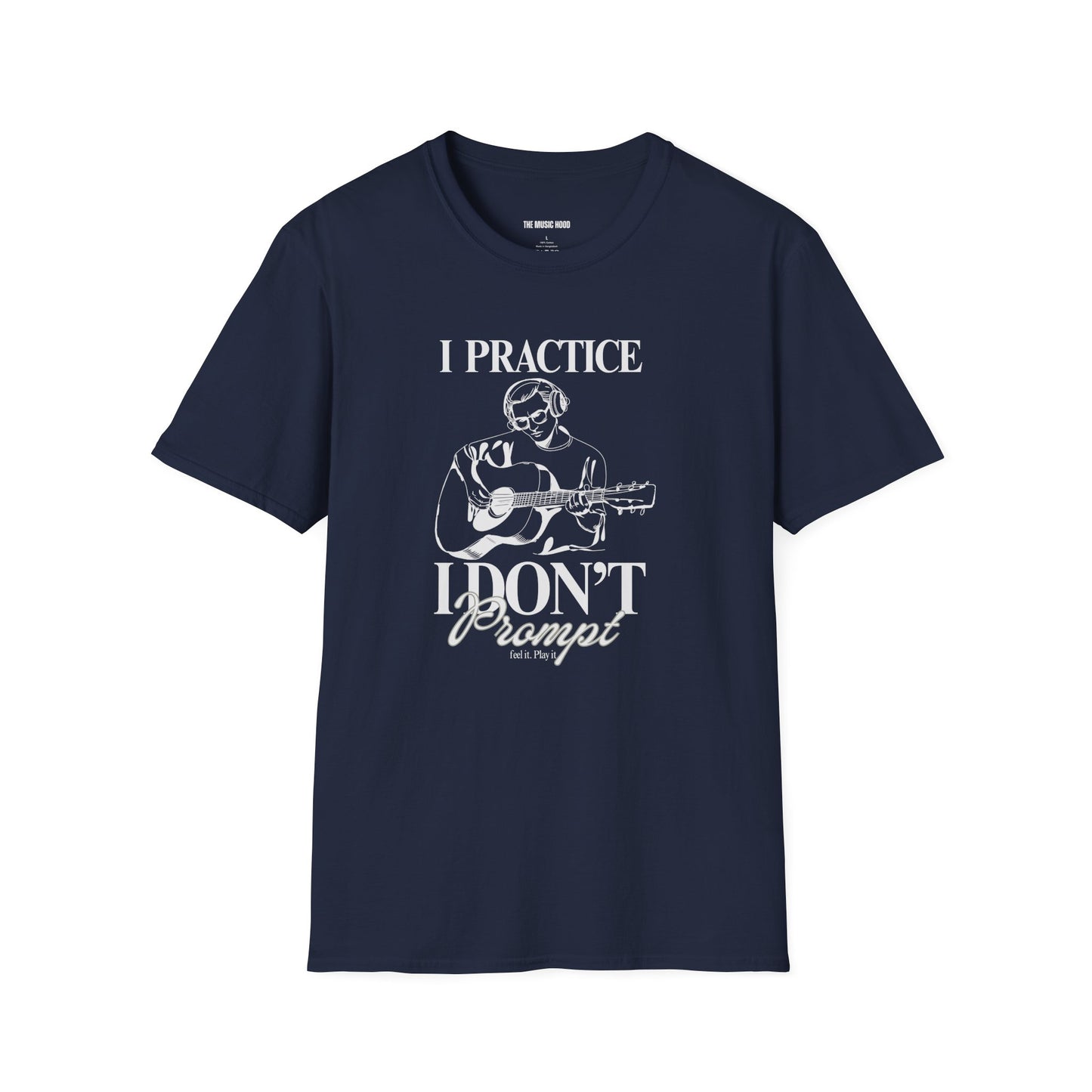 I practice. I don't prompt