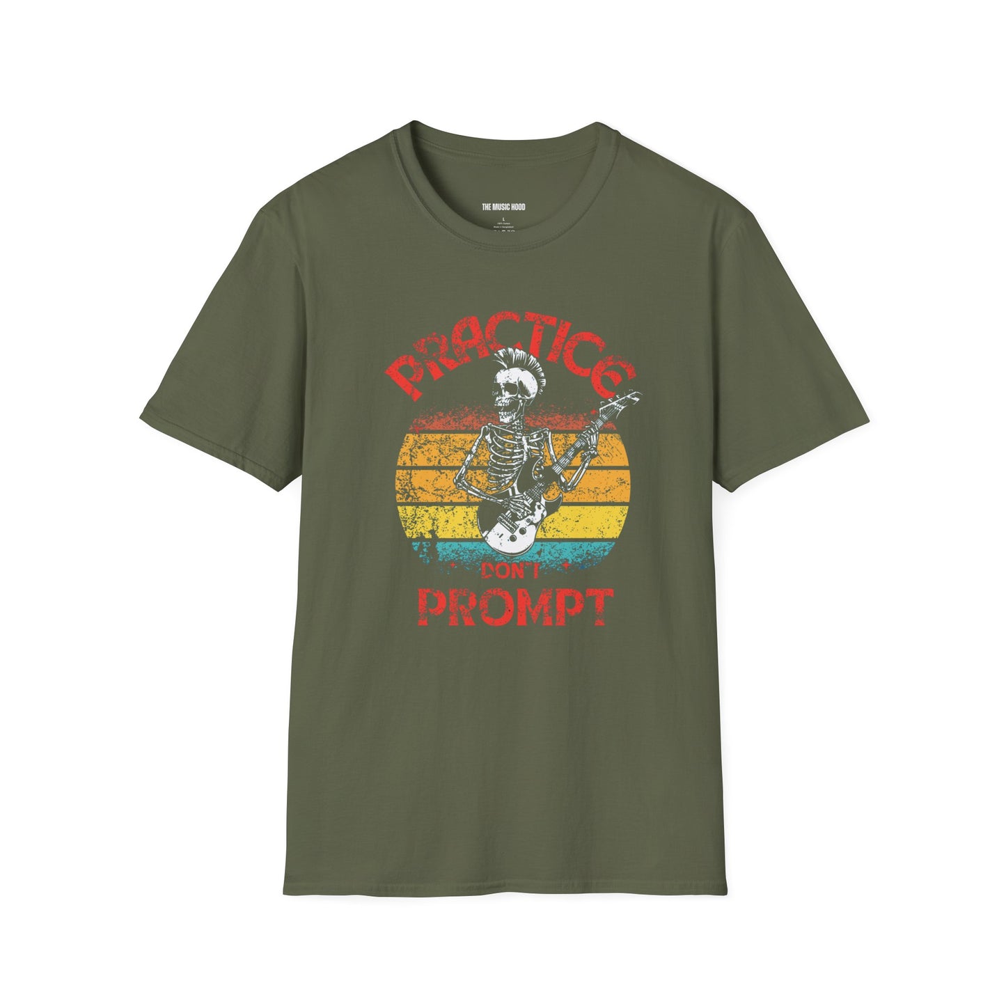 Practice, don't prompt