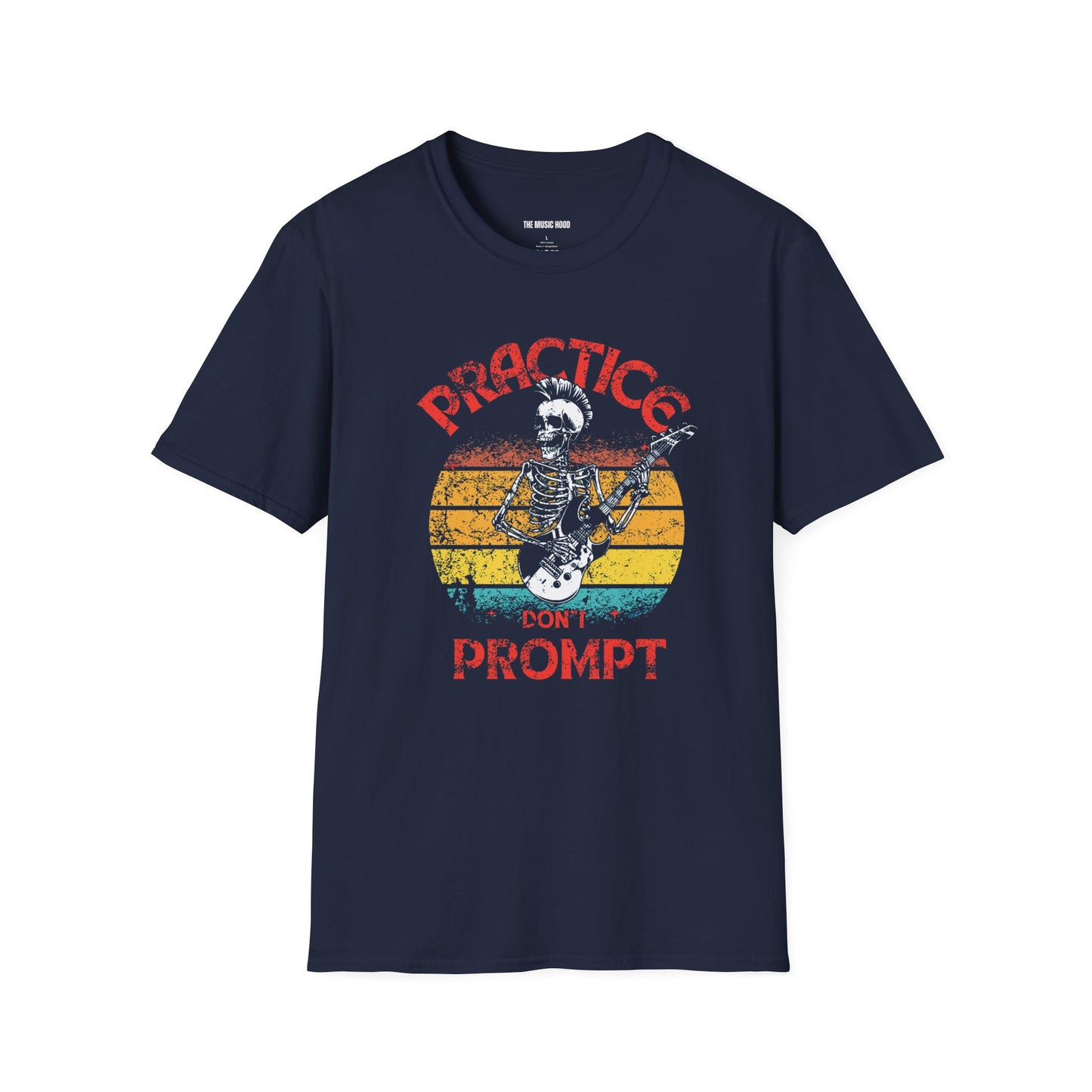 Practice, don't prompt